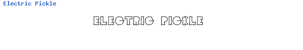 Fuente Electric Pickle.ttf