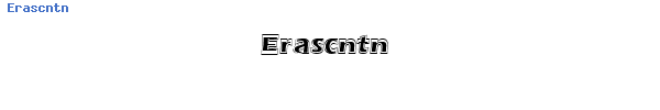 Fuente Erascntn.ttf