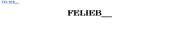 Fuente FELIEB__.TTF