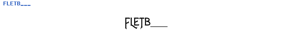 Fuente FLETB___.TTF