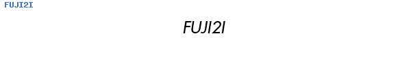 Fuente FUJI2I.TTF