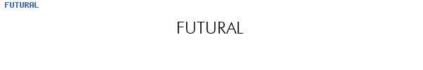 Fuente FUTURAL.TTF