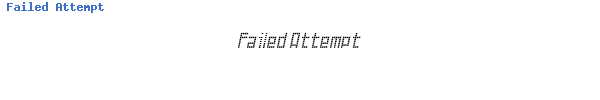 Fuente Failed Attempt.ttf