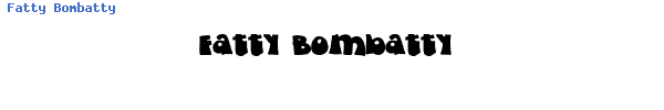 Fuente Fatty Bombatty.ttf