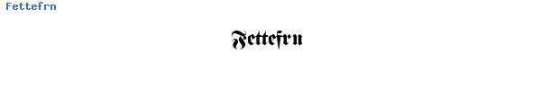 Fuente Fettefrn.ttf