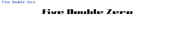 Fuente Five Double Zero.ttf