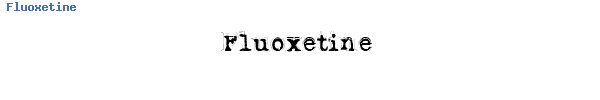 Fuente Fluoxetine.ttf