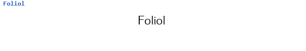 Fuente Foliol.ttf