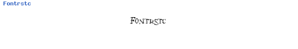 Fuente Fontrstc.ttf