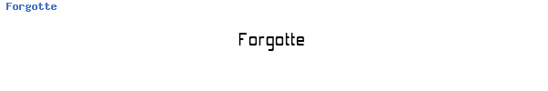 Fuente Forgotte.ttf