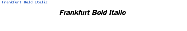 Fuente Frankfurt Bold Italic.ttf