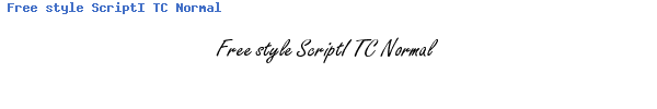 Fuente Free style ScriptI TC Normal.ttf
