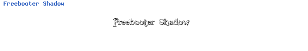 Fuente Freebooter Shadow.ttf