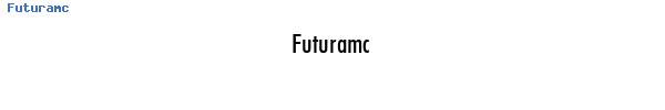 Fuente Futuramc.ttf