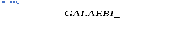 Fuente GALAEBI_.TTF