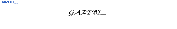 Fuente GAZEBI__.TTF
