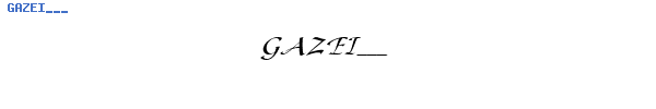 Fuente GAZEI___.TTF