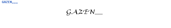 Fuente GAZEN___.TTF