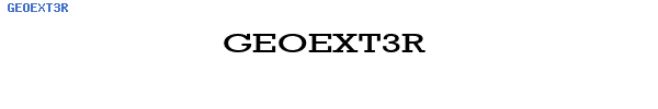 Fuente GEOEXT3R.TTF