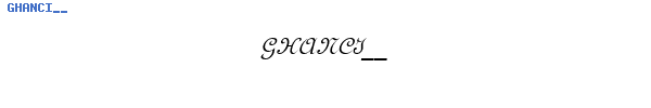 Fuente GHANCI__.TTF