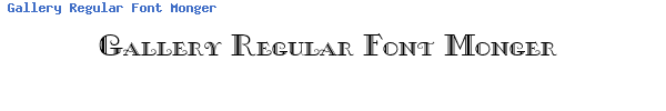 Fuente Gallery Regular Font Monger.ttf