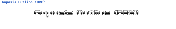 Fuente Gaposis Outline (BRK).TTF