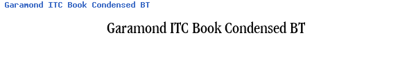 Fuente Garamond ITC Book Condensed BT.ttf