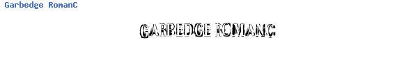 Fuente Garbedge RomanC.ttf