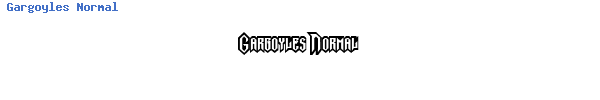 Fuente Gargoyles Normal.ttf