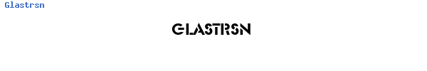 Fuente Glastrsn.ttf