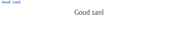 Fuente Goud sanl.ttf