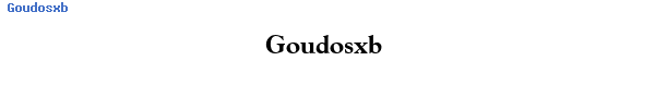 Fuente Goudosxb.ttf