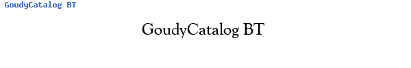 Fuente GoudyCatalog BT.ttf