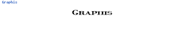 Fuente Graphis.ttf