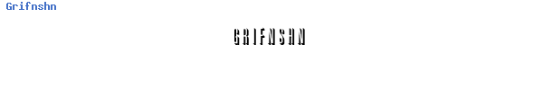 Fuente Grifnshn.ttf