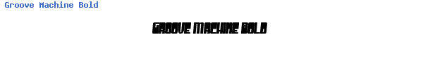 Fuente Groove Machine Bold.ttf