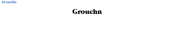 Fuente Grouchn.ttf
