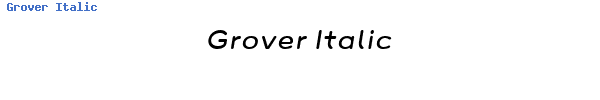 Fuente Grover Italic.ttf