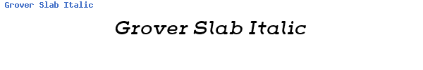 Fuente Grover Slab Italic.ttf