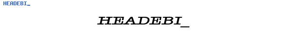 Fuente HEADEBI_.TTF