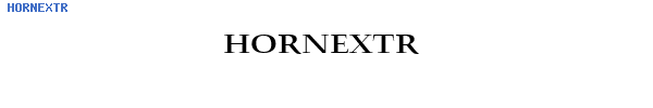 Fuente HORNEXTR.TTF