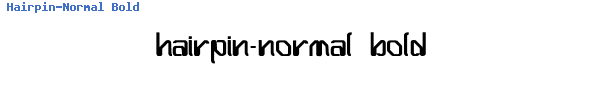 Fuente Hairpin-Normal Bold.ttf