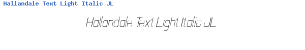 Fuente Hallandale Text Light Italic JL.TTF