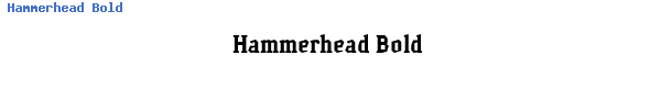 Fuente Hammerhead Bold.ttf