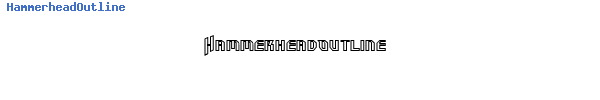 Fuente HammerheadOutline.ttf