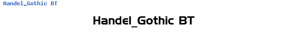 Fuente Handel_Gothic BT.ttf