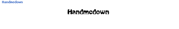 Fuente Handmedown.ttf