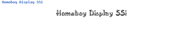 Fuente Homeboy Display SSi.ttf