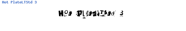 Fuente Hot PlateLTStd 3.otf