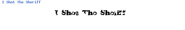 Fuente I Shot The Sheriff.ttf
